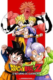 Dragon Ball Z: O Retorno do Guerreiro Lendário