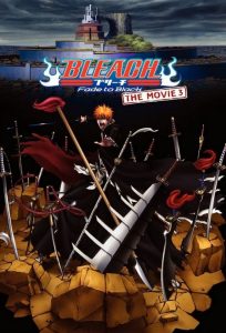 Bleach: 3 – Fade to Black