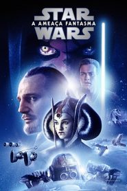 Star Wars: Episódio 1 – A Ameaça Fantasma