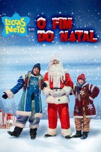 Luccas Neto em: O Fim do Natal