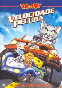 Tom e Jerry – Velozes e Ferozes