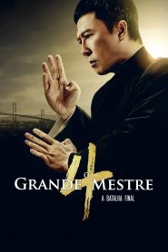 O Grande Mestre 4 – A Batalha Final