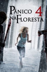 Pânico na Floresta 4 – Origens Sangrentas