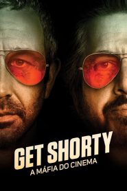 Get Shorty: A Máfia do Cinema