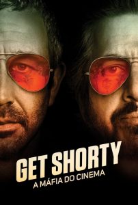 Get Shorty: A Máfia do Cinema