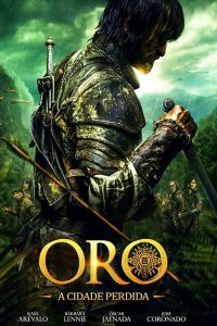 Oro – A Cidade Perdida