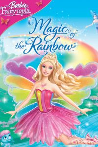 Barbie Fairytopia – A Magia do Arco-Íris