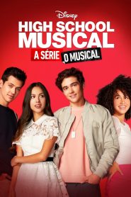 High School Musical: A Série: O Musical