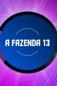 Assistir A Fazenda 13 Ao Vivo HD